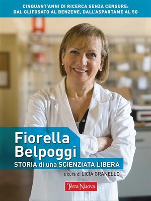 cover image of Fiorella Belpoggi--storia di una scienziata libera